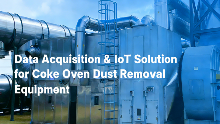 Data Acquisition & IoT Solution for Coke Oven Dust Removal Equipment